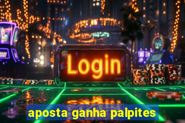 aposta ganha palpites